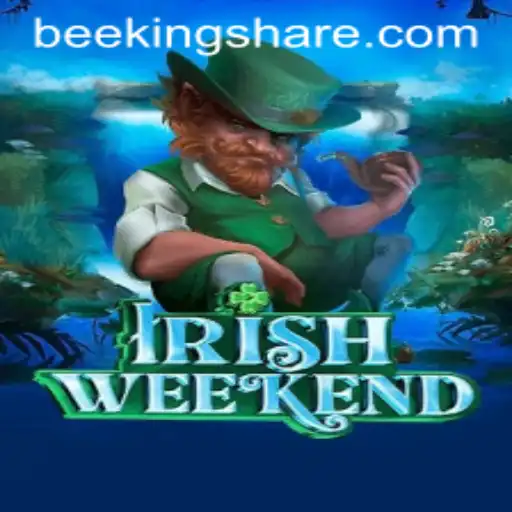 Experience the Thrill of IrishWeekend: Dive into the Enchanting World of Beeking